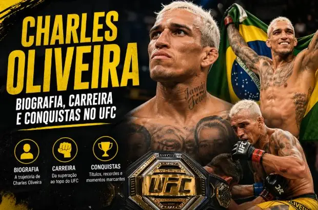 Charles Oliveira: Biografia, Carreira e Conquistas no UFC